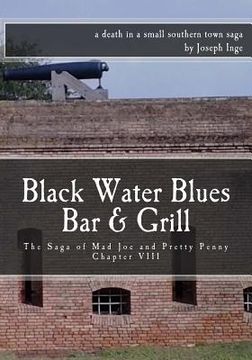portada Black Water Blues Bar & Grill: The Saga of Mad Joe and Pretty Penny (en Inglés)