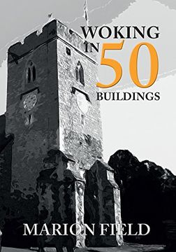 portada Woking in 50 Buildings (in English)