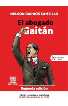 portada El Abogado Gaitan. La oratoria, la logica y la argumentacion (in Spanish)