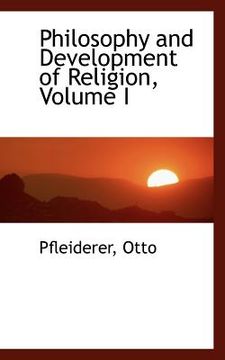 portada philosophy and development of religion, volume i (in English)