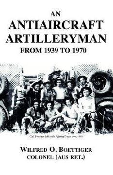portada An Antiaircraft Artilleryman (in English)