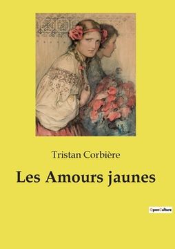 portada Les Amours jaunes (in French)