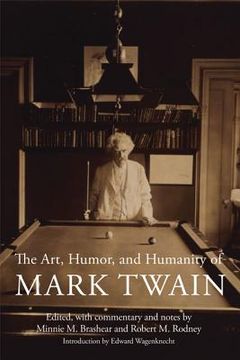 portada the art, humor, and humanity of mark twain