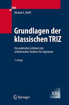 portada Grundlagen der Klassischen Triz: Ein Praktisches Lehrbuch des Erfinderischen Denkens für Ingenieure (en Alemán)