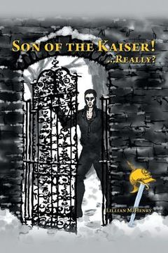 portada Son of the Kaiser ! ...Really? (en Inglés)