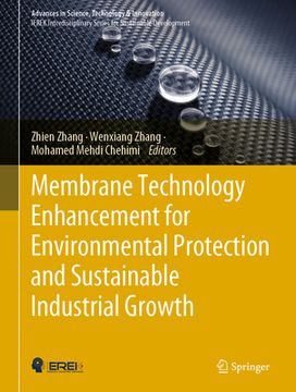 portada Membrane Technology Enhancement for Environmental Protection and Sustainable Industrial Growth (in English)