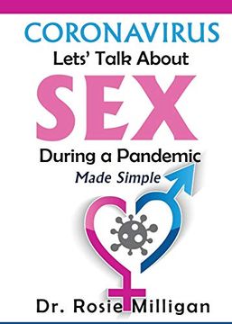 portada Coronavirus: Let'S Talk About sex During a Pandemic Made Simple (en Inglés)