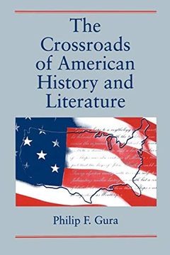 portada The Crossroads of American History and Literature (in English)
