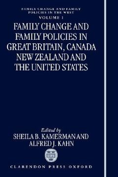 portada family change and family policies in great britain, canada, new zealand, and the united states (en Inglés)