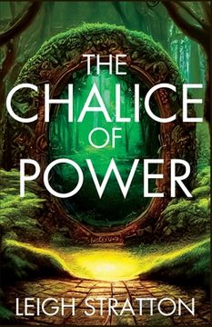 portada The Chalice of Power: Ranger of the Realms (en Inglés)