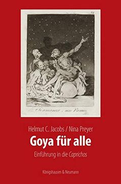 portada Goya für Alle: Einführung in die "Caprichos" (Meisterwerke der Spanischen Kunst im Kontext Ihrer Zeit) (en Alemán)