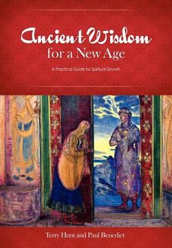 portada ancient wisdom for a new age: a practical guide for spiritual growth (en Inglés)
