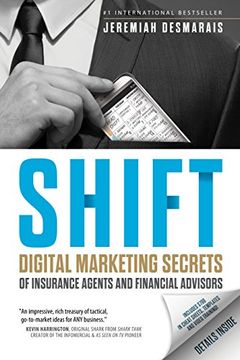 portada Shift: Digital Marketing Secrets of Insurance Agents and Financial Advisors (en Inglés)