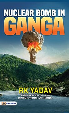 portada Nuclear Bomb in Ganga (en Inglés)