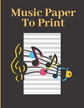 portada Music Paper to Print: Where to buy Music Paper! (en Inglés)