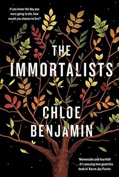 portada The Immortalists: If you Knew the Date of Your Death, how Would you Live? 