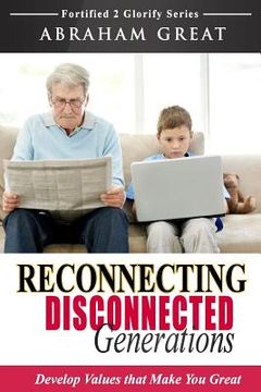 portada Reconnecting Disconnected Generations (en Inglés)