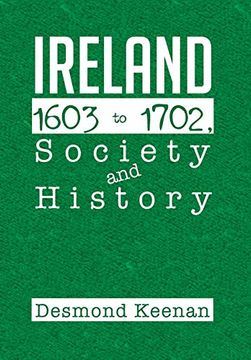 portada Ireland 1603-1702; Society and History (en Inglés)