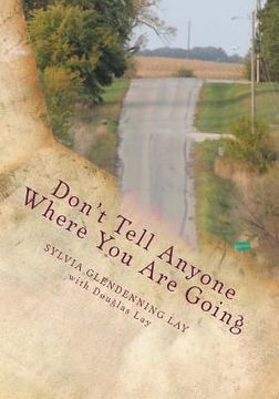 portada Don't Tell Anyone Where You Are Going
