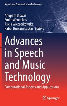portada Advances in Speech and Music Technology: Computational Aspects and Applications (en Inglés)