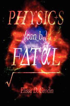 portada physics can be fatal (in English)