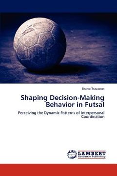 portada shaping decision-making behavior in futsal