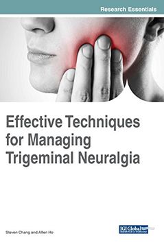 portada Effective Techniques for Managing Trigeminal Neuralgia (Advances in Medical Diagnosis, Treatment, and Care)