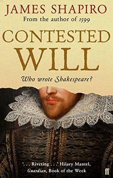 portada Contested Will: Who Wrote Shakespeare ?