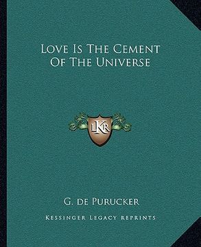 portada love is the cement of the universe (en Inglés)
