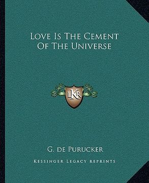 portada love is the cement of the universe (in English)