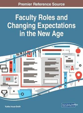 portada Faculty Roles and Changing Expectations in the New Age (en Inglés)