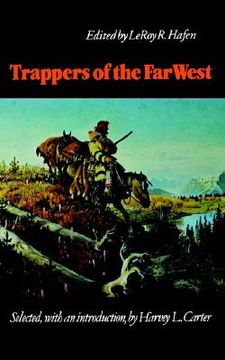 portada trappers of the far west: sixteen biographical sketches (en Inglés)
