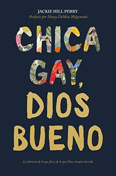 portada Chica Gay, Dios Bueno (in Spanish)