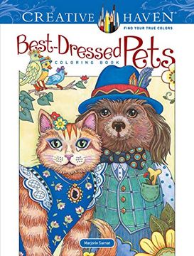 portada Creative Haven Best-Dressed Pets Coloring Book (Creative Haven Coloring Books) (en Inglés)