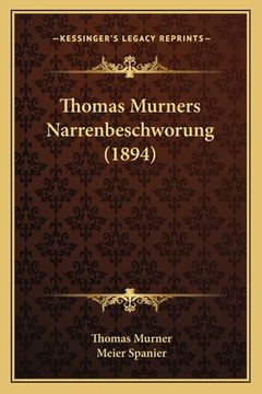 portada Thomas Murners Narrenbeschworung (1894) (in German)