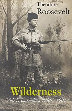 portada Wilderness: Vol. 1: Journalism 1886 - 1901