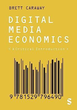 portada Digital Media Economics: A Critical Introduction 