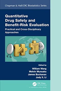 portada Quantitative Drug Safety and Benefit Risk Evaluation: Practical and Cross-Disciplinary Approaches (Chapman & Hall (en Inglés)