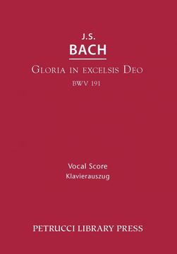 portada Gloria in Excelsis Deo, bwv 191: Vocal Score (en Latin)