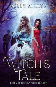 portada The Witch's Tale (Book 2 of the Bewitched trilogy) (en Inglés)