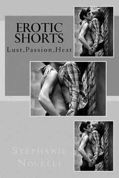 portada Erotic Shorts: Lust, Passion, Heat (in English)