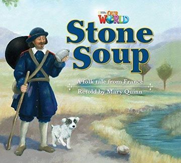 portada Our World Readers: Stone Soup: British English (Our World Readers (British English)) (in English)