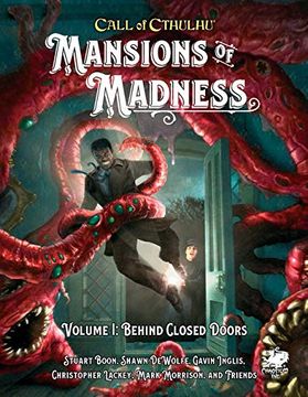 portada Mansions of Madness vol 1: Behind Closed Doors (Call of Cthulhu) (en Inglés)