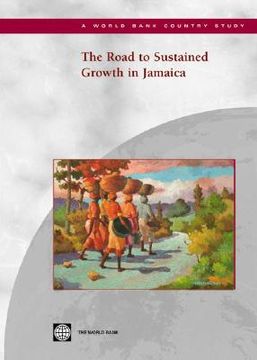 portada the road to sustained growth in jamaica (in English)