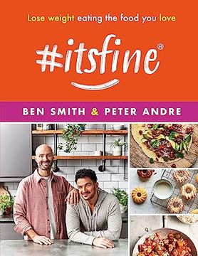 portada #Itsfine: Lose Weight Eating the Food you Love 