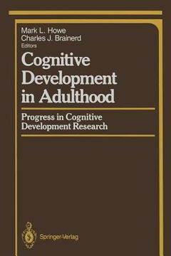 portada cognitive development in adulthood: progress in cognitive development research (en Inglés)