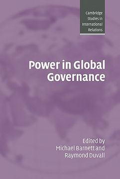 portada Power in Global Governance Hardback: 0 (Cambridge Studies in International Relations) (in English)