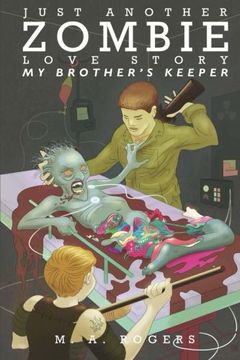 portada Just Another Zombie Love Story: My Brother's Keeper (Volume 2)