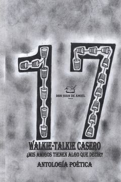 portada 17 Walkie-Talkie Casero: ¿Mis Amigos Tienen Algo Que Decir?
