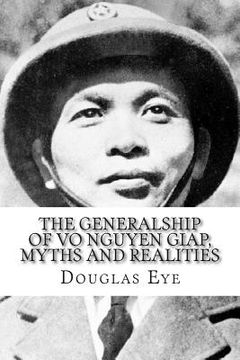 portada The Generalship of Vo Nguyen Giap, Myths and Realities (en Inglés)